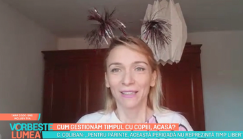 Cum gestionăm timpul cu copiii, acasă? Crina Coliban, specialist în parenting, vine cu sfaturi utile