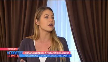VIDEO Roxana Nemeș s-a mutat la casă nouă
