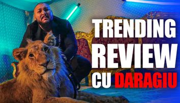 Dani Mocanu are un leu, animal de companie - Trending Review cu Daragiu - episodul 47