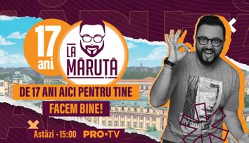 De 17 ani, de 5 ori pe săptămână… îți face ziua mai bună! Astăzi, La Măruță sărbătorește făcând bine, alături de o mulțime de invitați speciali!