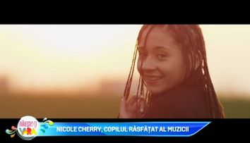 Nicole Cherry, copilul rasfatat al muzicii