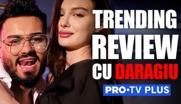 Jador are probleme în dragoste - Trending Review cu Daragiu - Episodul 21