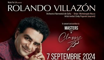 Spectacolele continuă la Sala Palatului în cadrul primei ediții a festivalului „Masters of Classic”. Ce nume sonore ale muzicii de operă urcă pe scenă în 5, 6 și 7 septembrie