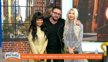 Andreea Bălan și Andreea Antonescu, bairam de ziua lor. André a lansat un single foarte așteptat de fani, Nostalgii