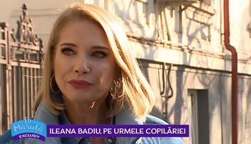 VIDEO Cu Ileana Badiu pe urmele copilăriei. Cum arată locul în care a crescut
