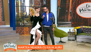VIDEO Marțea neagră cu Iulia Albu
