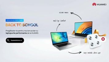 (P) Campania Back to School de la Huawei! Începe anul școlar cu smartphone-ul sau laptop-ul preferat, cu reduceri mari