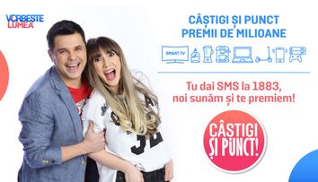Vorbeste lumea a pregatit un super concurs cu premii de milioane: CASTIGI SI PUNCT.