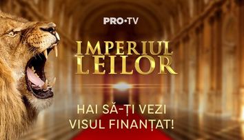 Investește în tine și vino în Imperiul Leilor! PRO TV pregătește o nouă emisiune de divertisment