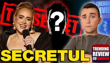 Trending Review cu Daragiu - episodul 95: Adele vorbește despre fiul ei, Angelo