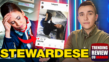 Trending Review - episodul 101: Stewardesele ascund asta de noi