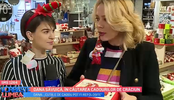 VIDEO Dana Săvuică, în căutarea cadourilor de Crăciun
