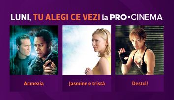 PRO CINEMA îți oferă șansa de a câștiga 1.000 de lei pe săptămână! Votează filmul pe care vrei să îl vezi luni seară