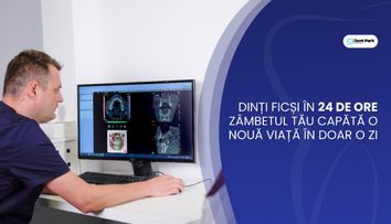 (P) Dinti ficsi in 24 de ore – Revolutia stomatologica disponibila acum in Romania