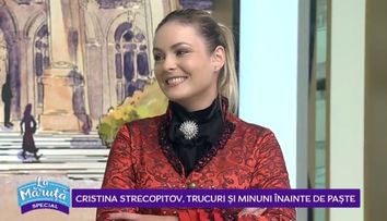 VIDEO Cristina Strecopitov, trucuri și minuni înainte de Paște