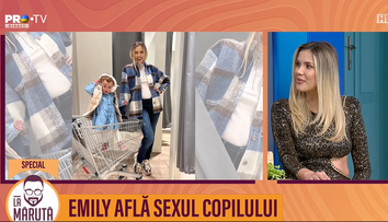 Ce va avea Emily Burghelea, băiat sau fată? Ce a făcut Măruță să afle?