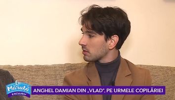VIDEO Anghel Damian, pe urmele copilăriei