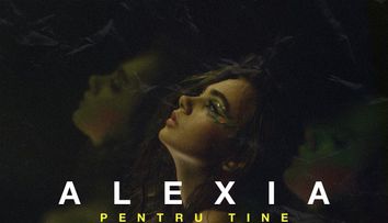 Alexia lansează videoclipul piesei „Pentru tine”