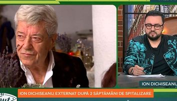 Primele declarații ale lui Ion Dichiseanu după ce a fost externat. Cum se simte îndrăgitul actor