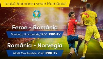 PRO TV transmite marți, 15 octombrie, meciul România – Norvegia 