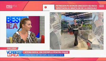 VIDEO Atena Boca, un exemplu pentru mame