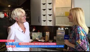 VIDEO Monica Tatoiu, mic dejun de poveste