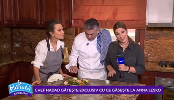 VIDEO Chef Hadad gătește în bucătărie la Anna Lesko