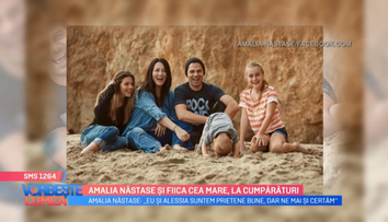 VIDEO Amalia Năstase și fiica cea mare, la cumpărături