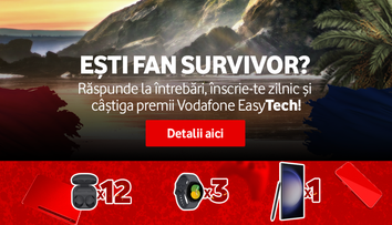 Ești fan Survivor România? Urmărește toate edițiile și câștigă premii Vodafone EasyTech!