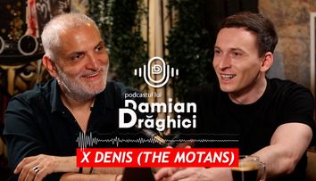 Vezi, în avans, podcastul lui Damian Drăghici cu Denis Roabeș (The Motans) exclusiv pe VOYO