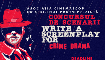 Au început înscrierile pentru “WRITE A SCREENPLAY FOR ...”, ediția #6 a concursului de scenarii și pitch-uri de film