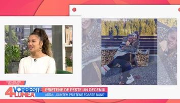 Moment încărcat cu emoție în platoul Vorbește Lumea. Despre prietenia dintre Adda și Lora