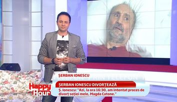 Serban Ionescu a inaintat procesul de divort!