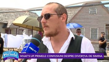 VIDEO What's Up, primele confesiuni despre divorț