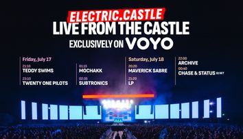 În premieră, magia Electric Castle se trăiește LIVE pe VOYO: momentele headlinerilor, transmise în direct