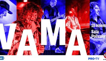 Trupa Vama, concert extraordinar pe 18 noiembrie la Sala Polivalentă