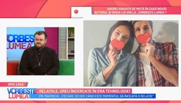 VIDEO Ce trebuie să știm înainte să începem o relație. Părintele Ionuț Mavrichi ne oferă câteva sfaturi