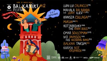 Balkanik Festival aduce muzica lumii și meșteșugurile tradiționale în inima Bucureștiului