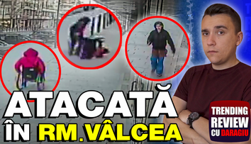 Femeie bătută în centrul orașului Râmnicu Vâlcea - Trending Review cu Daragiu - episodul 72