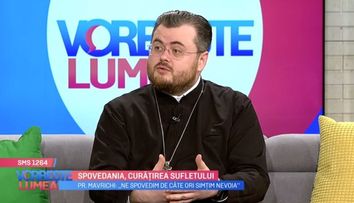 VIDEO Importanța Sfintei Taine a Spovedaniei. Părintele Ionuț Mavrichi ne spune totul acest subiect