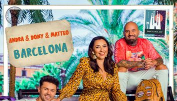 Andra, Dony şi Matteo își așteaptă fanii la poarta „online” și lansează „Barcelona”