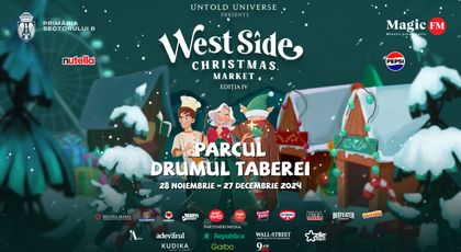 “WEST SIDE CHRISTMAS MARKET’’, organizat de UNTOLD UNIVERSE, se deschide oficial pe 28 noiembrie, fiind primul târg de Crăciun care se deschide în București