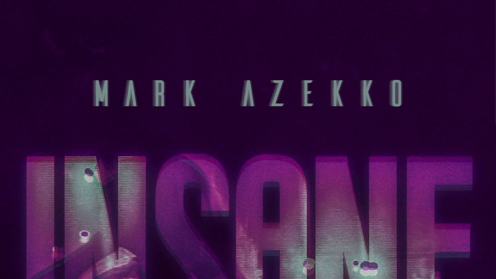 Mark Azekko lanseaza “Insane”, featuring Misha Miller