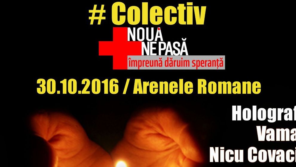 Colectiv - Noua ne pasa: impreuna daruim speranta