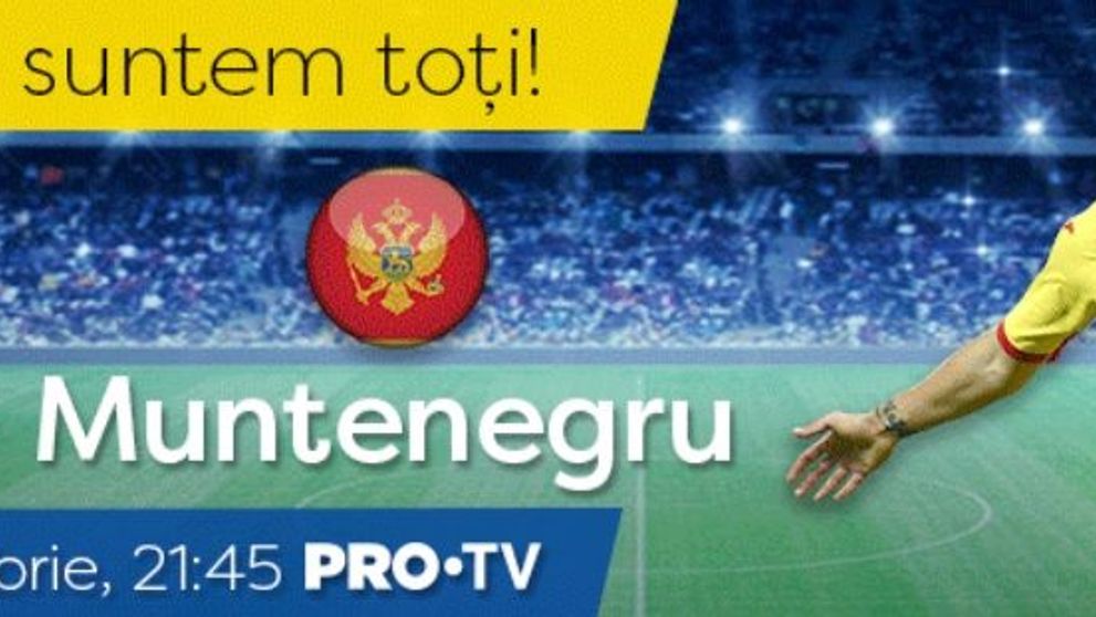 Naționala suntem toți! România și Muntenegru, față în față în UEFA Nations League vineri seară!