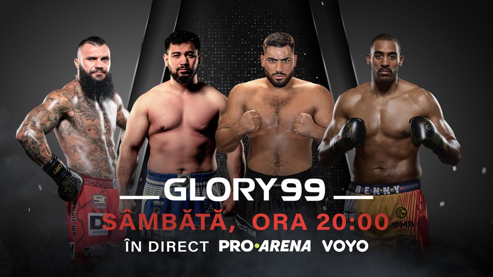 Gala GLORY 99 – Last Heavyweight Standing, duelul celor mai puternici, mâine seară, live la PRO Arena și VOYO!