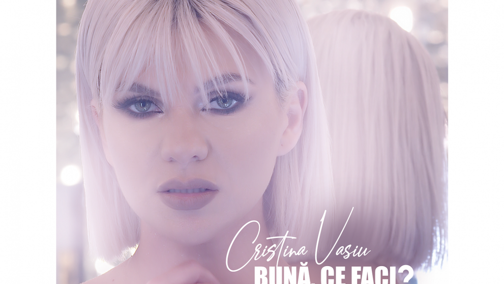 Cristina Vasiu lansează „Bună, ce faci?”