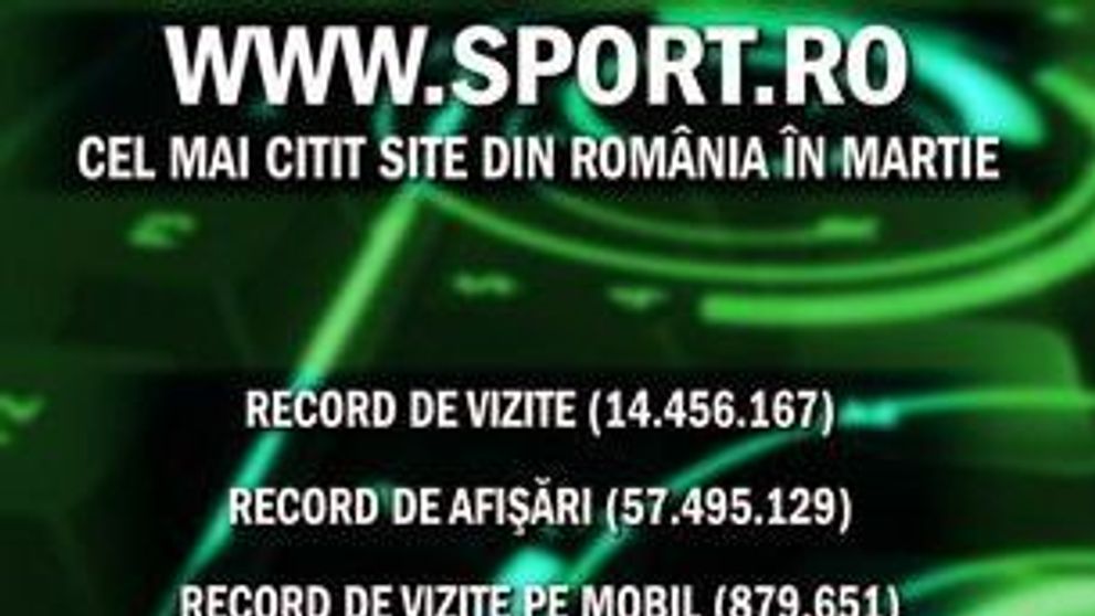 Inca 3 recorduri doborite! www.sport.ro, cel mai citit site de continut din .RO in martie