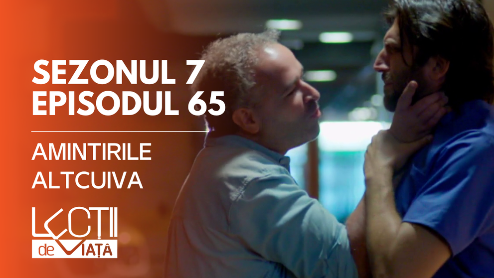 „Lecții de viață”, episod nou pe VOYO: Amintirile altcuiva