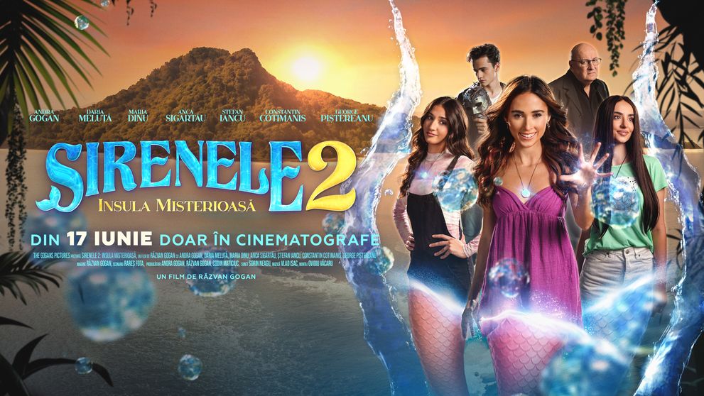 „Sirenele 2” face valuri în box office! E pe primul loc în România! A doua parte a trilogiei, realizată de Andra Gogan și de fratele ei, Răzvan Gogan, cucerește publicul din primul weekend